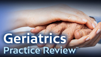 Geriatrics Practice Review Issue 1
