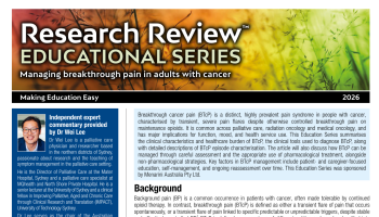 Managing breakthrough pain in adults with cancer - Educational Series
